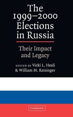 The 1999–2000 Elections in Russia on Hardback