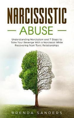 Narcissistic Abuse by Brenda Sanders image