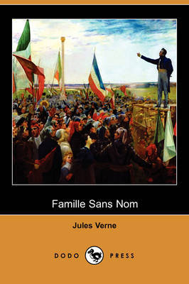 Famille Sans Nom (Dodo Press) by Jules Verne image
