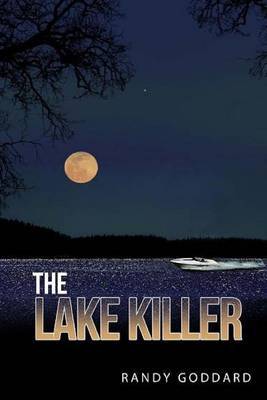 The Lake Killer by Randy Goddard image