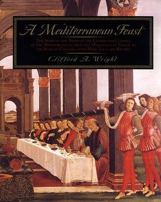 A Mediterranean Feast on Hardback by Clifford A. Wright