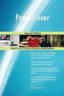 Power user Second Edition by Gerardus Blokdyk