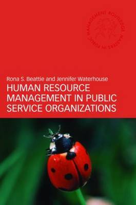 Human Resource Management in Public Service Organizations by Rona S. Beattie image