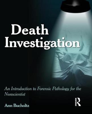 Death Investigation by Ann L. Bucholtz image