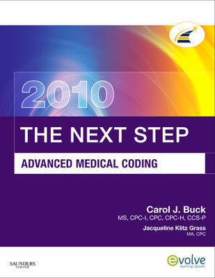 The Next Step, Advanced Medical Coding: 2010 by Carol J Buck image
