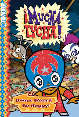 Mouchs Lucha!: Donut Worry, be Happy by Warner Bros image