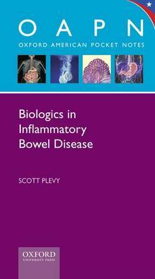 Biologics in Inflammatory Bowel Disease by Scott Eric Plevy image