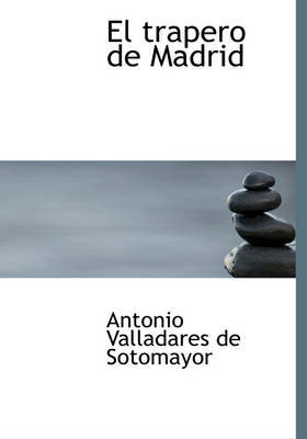 El Trapero de Madrid by Antonio Valladares de Sotomayor image