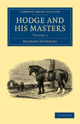 Hodge and his Masters by Richard Jefferies