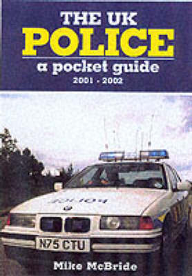 The UK Police on Paperback by Mike McBride