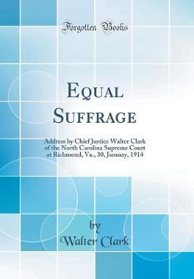 Equal Suffrage by Walter Clark image