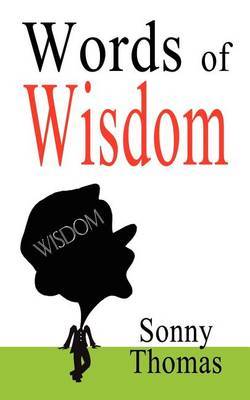 Words of Wisdom by Sonny Thomas image