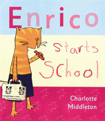 Enrico Starts School by Charlotte Middleton image