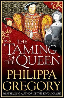The Taming of the Queen by Philippa Gregory image