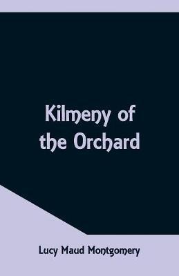 Kilmeny of the Orchard image