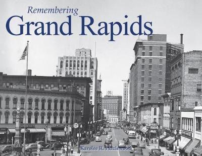 Remembering Grand Rapids image