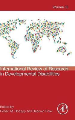 International Review of Research in Developmental Disabilities: Volume 55 image