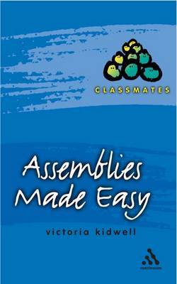 Assemblies Made Easy by Victoria Kidwell image