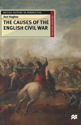 The Causes of the English Civil War by A. Hughes image
