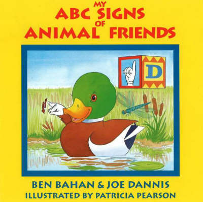 My ABC Signs of Animal Friends by Ben Bahan image
