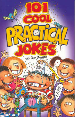 101 Cool Practical Jokes by Glen Singleton image