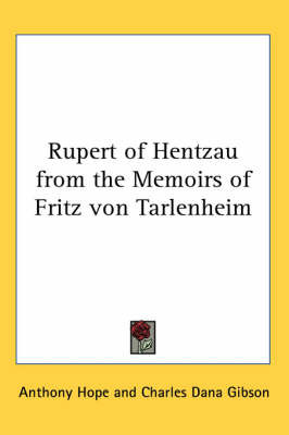 Rupert of Hentzau from the Memoirs of Fritz Von Tarlenheim by Anthony Hope image