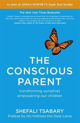 The Conscious Parent by Shefali Tsabary image
