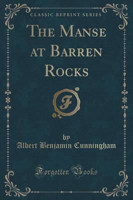 The Manse at Barren Rocks (Classic Reprint) image