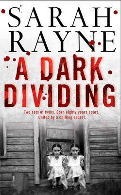 A Dark Dividing by Sarah Rayne