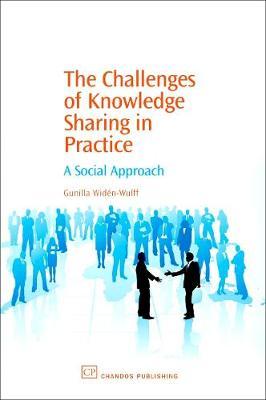 The Challenges of Knowledge Sharing in Practice by Gunilla Widen-Wulff image
