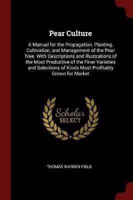 Pear Culture by Thomas Warren Field image