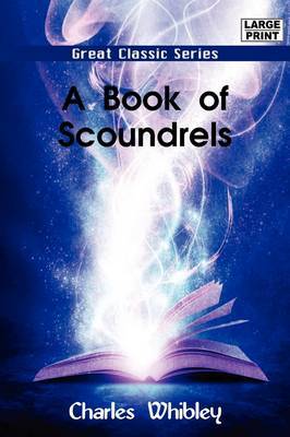 A Book of Scoundrels on Paperback by Charles Whibley