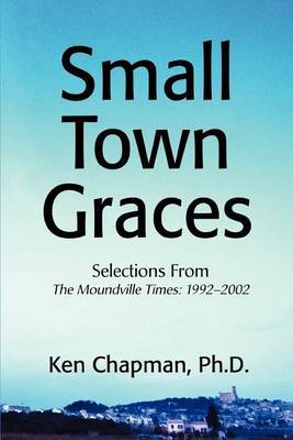 Small Town Graces by PH D Ken Chapman image
