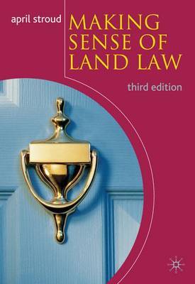 Making Sense of Land Law by April Stroud image