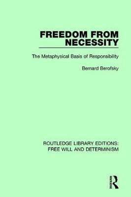 Freedom from Necessity by Bernard Berofsky image