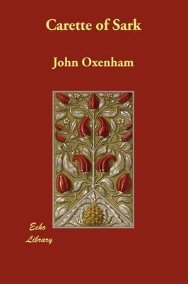 Carette of Sark by John Oxenham image