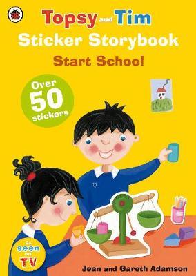 Topsy and Tim Sticker Storybook: Start School by Jean Adamson image
