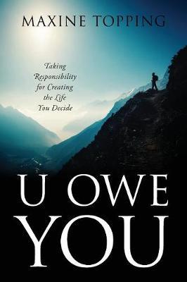 U Owe You by Maxine Topping