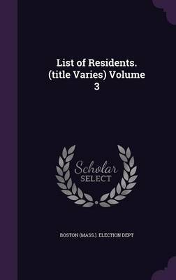 List of Residents. (Title Varies) Volume 3 image