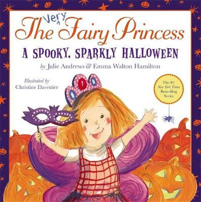 The Very Fairy Princess: A Spooky, Sparkly Halloween by Julie Andrews image