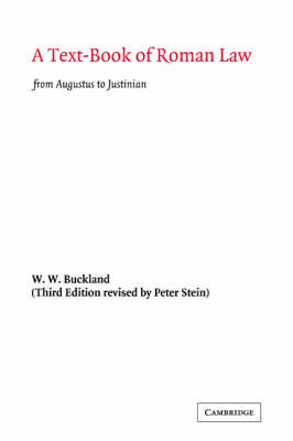 A Text-Book of Roman Law by W. W. Buckland image