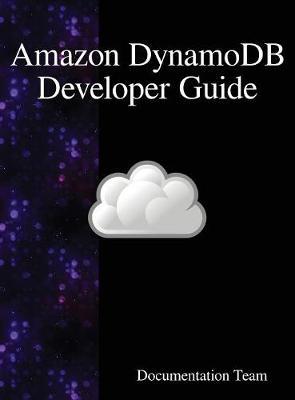 Amazon Dynamodb Developer Guide by Documentation Team image