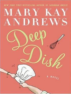 Deep Dish by Mary Kay Andrews image