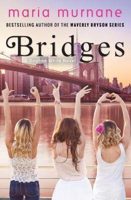 Bridges by Maria Murnane image