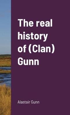 The real history of (Clan) Gunn by Alastair Gunn image