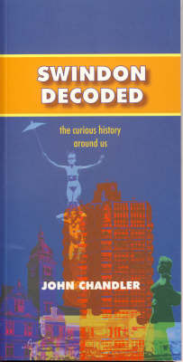 Swindon Decoded by John Chandler image