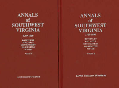 Annals of Southwest Virginia: 1769-1800 by Lewis Preston Summers image