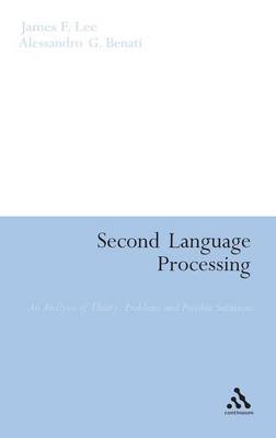 Second Language Processing on Hardback by James F Lee