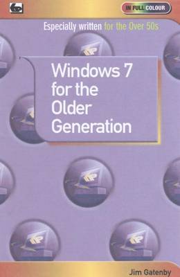 Window 7 for the Older Generation by Jim Gatenby image