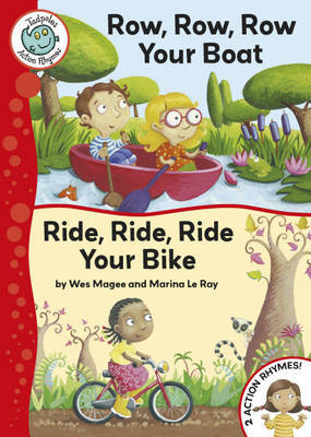 Tadpoles Action Rhymes: Row, Row, Row Your Boat / Ride, Ride, Ride Your Bike by Wes Magee image
